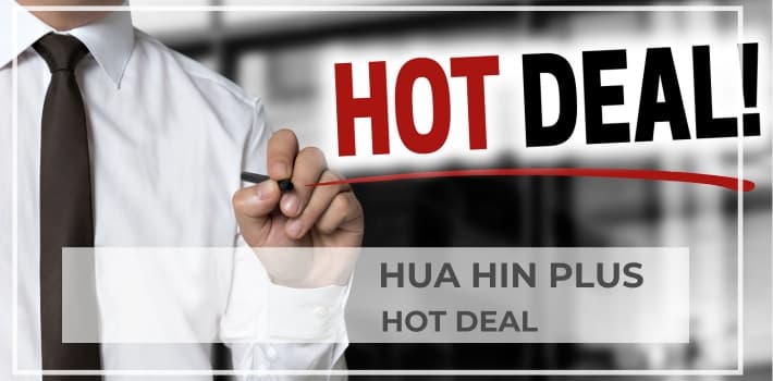 Hua Hin Plus Hot Deal