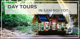 ONE DAY TOURS IN SAM ROI YOT